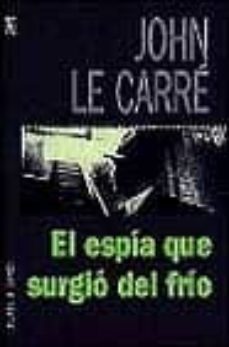 el espia que surgio del frio-9788401499753