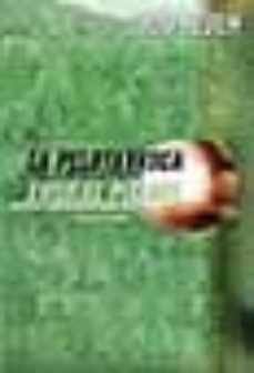 la pelota vasca: la piel contra la piedra= euskal pilota: larrua harriaren kontra-9788403094253