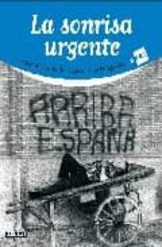 la sonrisa urgente-9788403099753
