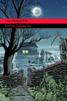 los okupantes-emilio calderon-9788408090953