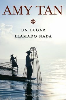 un lugar llamado nada (ebook)-amy tan-9788408125853