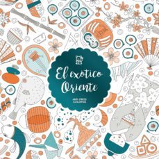 el exotico oriente (anti-stress coloring)-9788408163053