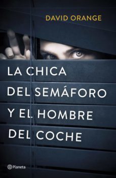 la chica del semaforo y el hombre del coche (ebook)-9788408215653