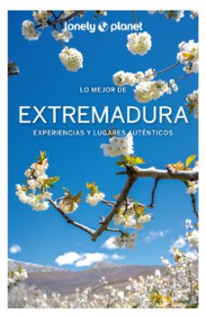 lo mejor de extremadura 2022 (lonely planet)-igor gonzalo-9788408254553