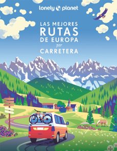 las mejores rutas de europa por carretera (ebook)-9788408264453