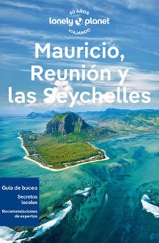 mauricio, reunión y seychelles 2024 (2ª ed.) (lonely planet)-9788408281153