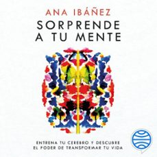 sorprende a tu mente (audiolibro)-ana ibáñez-9788408289753