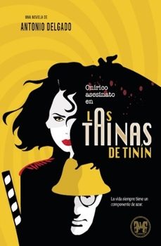 onirico asesinato en las tainas de tinin-9788409623853
