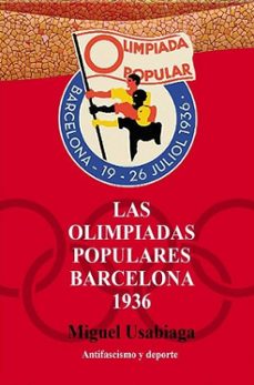 las olimpiadas populares. barcelona 1936-miguel usabiaga-9788409631353