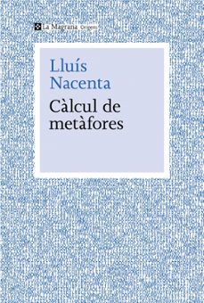 calcul de metafores-lluis nacenta-9788410009653