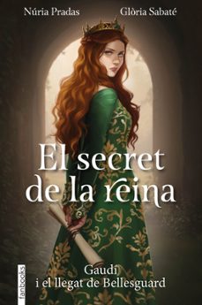 el secret de la reina-gloria sabate-nuria pradas-9788410028753