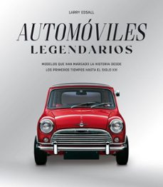 automoviles legendarios-larry edsall-9788410101753