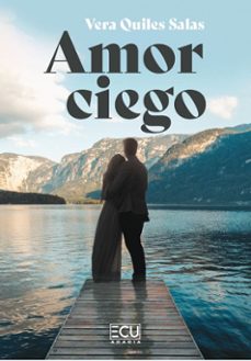 amor ciego-vera quiles salas-9788410187153