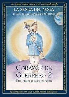 Imagen Principal de Corazón de guerrero 2. Una historia para el alma