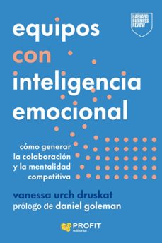 equipos con inteligencia emocional-vanessa urch druskat-9788410235953