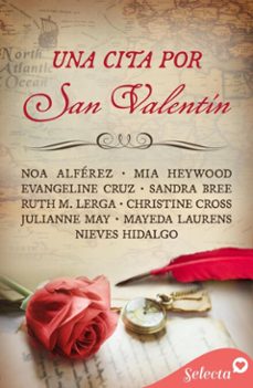 una cita por san valentin (ebook)-nieves hidalgo-ruth m. lerga-sandra bree-9788410341753