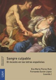 sangre culpable. el incesto en las letras españolas-9788410432253