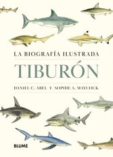 tiburon. la biografia ilustrada-9788410469853