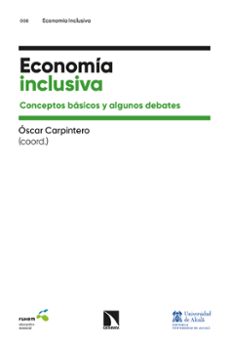 economia inclusiva-óscar (coord.) carpintero-9788410674653
