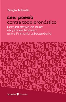 leer poesía contra todo pronóstico-sergio arlandis-9788410793453