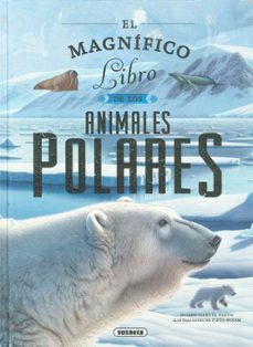el magnifico libro de animales polares-eliseo garcia nieto-9788410842953