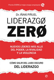 liderazgo zero-iñaki piñuel-9788410940253