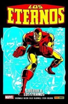 los eternos 5. liberar a los eternos-ron wilson-peter b. gillis-ralph macchio-9788411011853