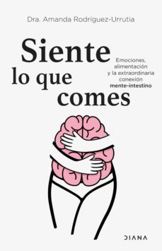 siente lo que comes (ebook)-amanda rodriguez urrutia-9788411190053