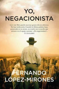 yo, negacionista (ebook)-fernando lopez mirones-9788411311953