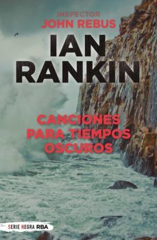 canciones para tiempos oscuros (ebook)-ian rankin-9788411320153