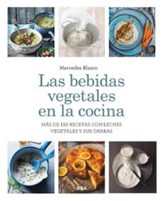 las bebidas vegetales en la cocina (ebook)-9788411328067