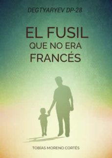 degtyarev dp 28 el fusil que no era frances-tobias moreno cortes-9788411450553