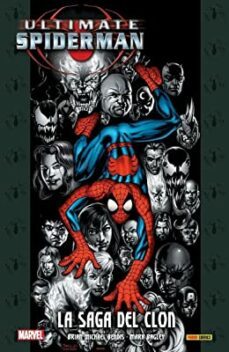 ultimate spiderman 10: la saga del clon-brian michael bendis-9788411505253