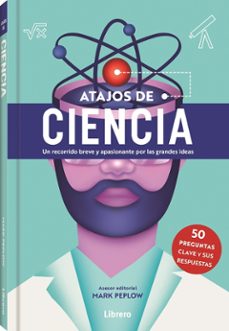 atajos de ciencia-mark peplow-9788411540353
