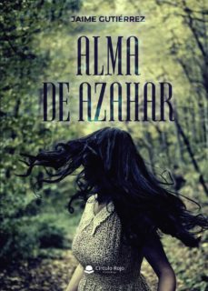 alma de azahar (ebook)-jaime gutierrez-9788411554053