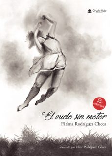 el vuelo sin motor (ebook)-fatima rodriguez checa-9788411751353