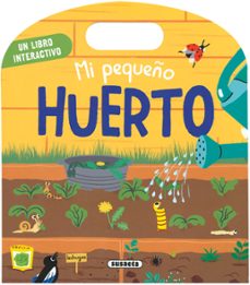 mi pequeño huerto (libro interactivo)-anne-sophie baumann-9788411967853