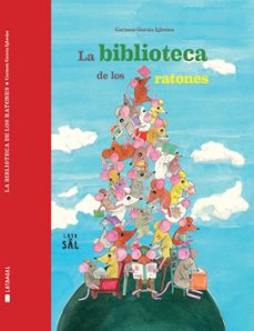 la biblioteca de los ratones-carmen garcia iglesias-9788412078053