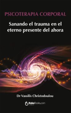 psicoterapia corporal-vassilis christodoulou-9788412088953