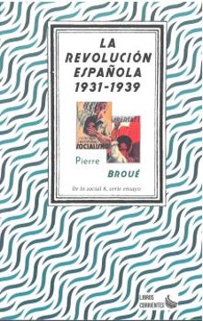 la revolucion española,  1931- 1939-9788412134353