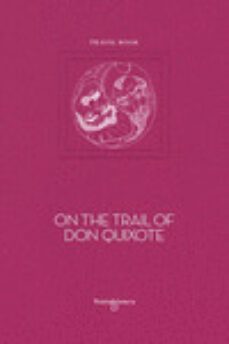 on the trail of don quixote-9788412220353