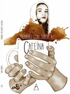 palabras con sabor a cafeina-9788412223453