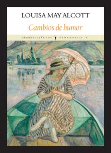 cambios de humor-louisa may alcott-9788412237153