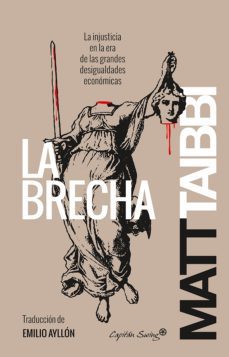 la brecha (ebook)-matt taibbi-9788412351453