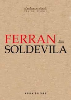 ferran soldevilla teatre complet-ferran soldevilla-9788412459753