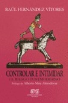 controlar e intimidar-raul fernandez vitores-9788412533453