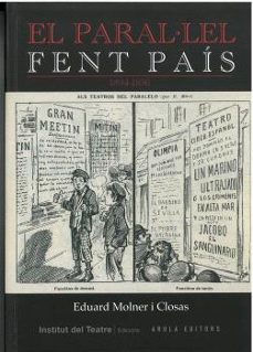 el paral-lel fent pais 1894-1936-eduard molner i closas-9788412629453