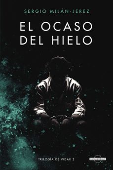 el ocaso del hielo-9788412649253