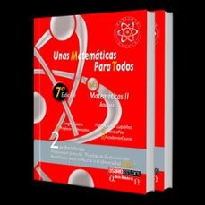 unas matematicas para todos. matematicas ii. analisis (7ª ed.)-9788412751253
