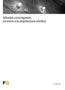 miradas convergentes en torno a la arquitectura nordica (ebook)-9788412871753